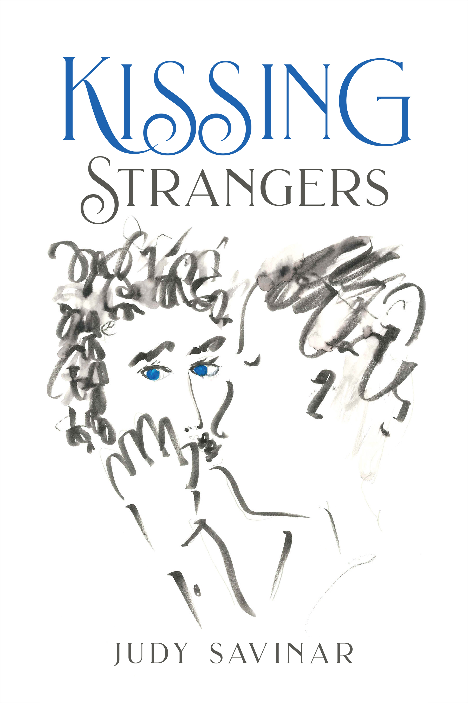 Kissing Strangers by Judy Savinar — book cover
